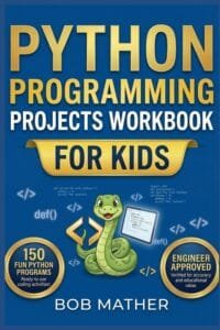 Python programming projects for kids workbook and coding setup
